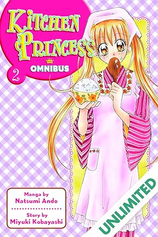 Kitchen Princess Omnibus Vol. 2